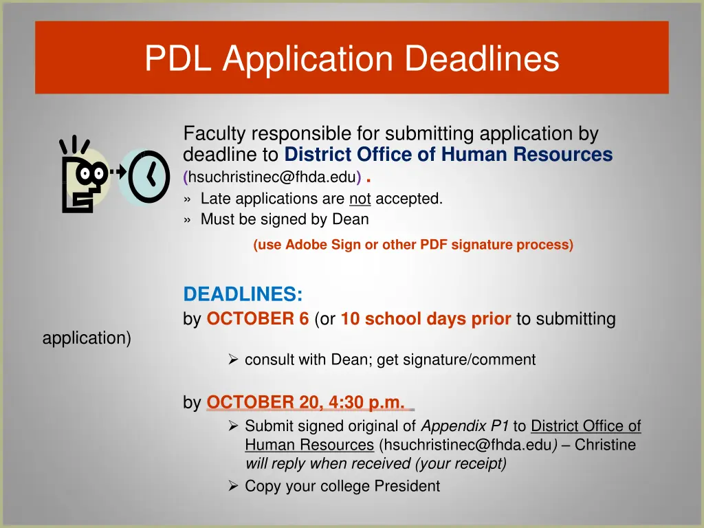 pdl application deadlines