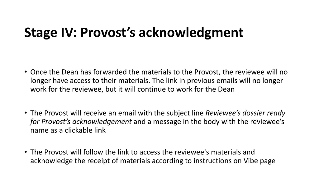 stage iv provost s acknowledgment