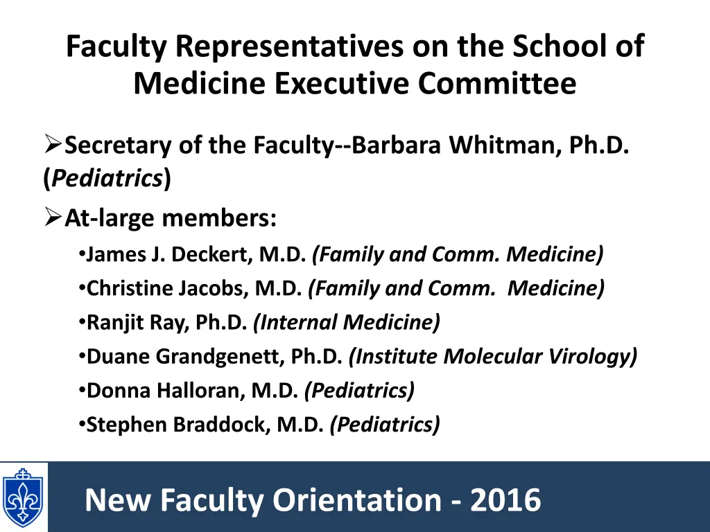 faculty representatives on the school of medicine