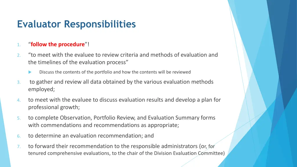 evaluator responsibilities