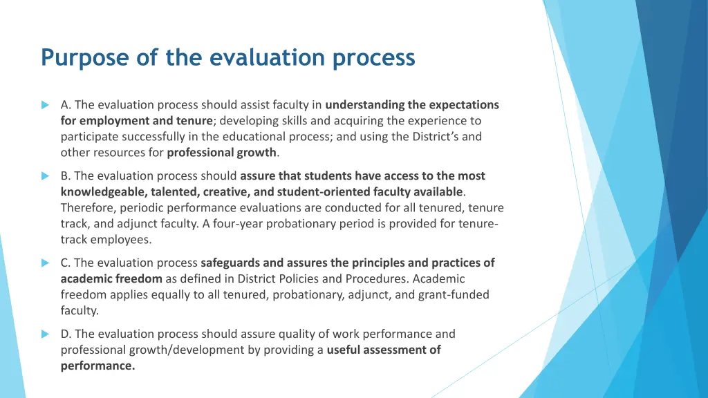 purpose of the evaluation process