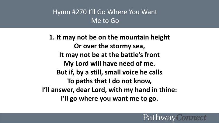 hymn 270 i ll go where you want me to go