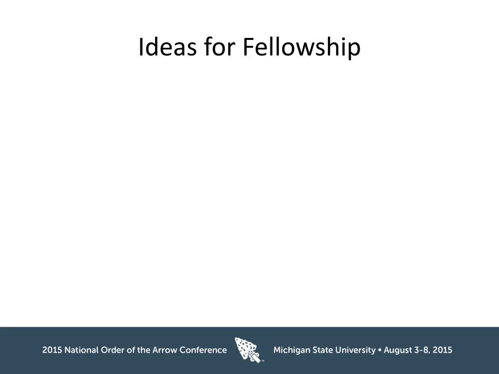 ideas for fellowship