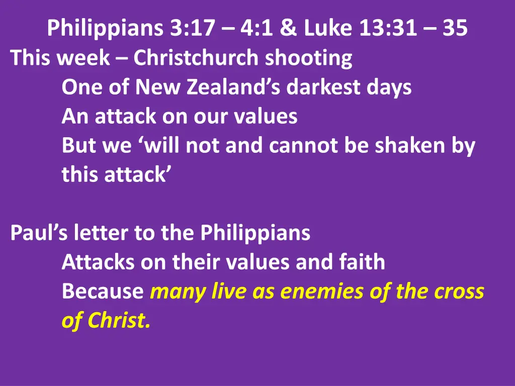 philippians 3 17 4 1 luke 13 31 35 this week 7