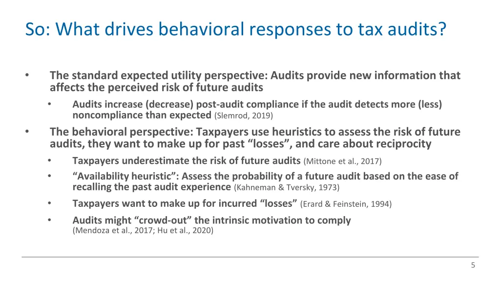 so what drives behavioral responses to tax audits