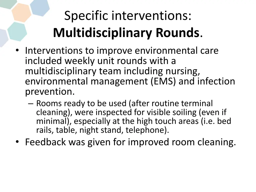 specific interventions multidisciplinary rounds