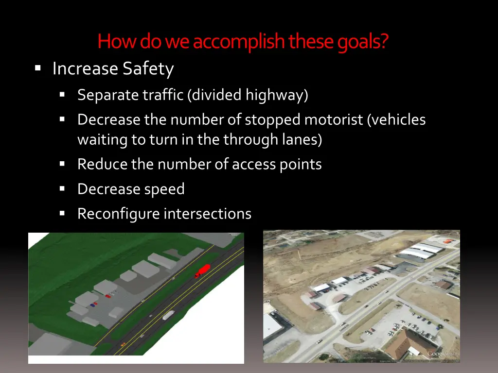 how do we accomplish these goals increase safety