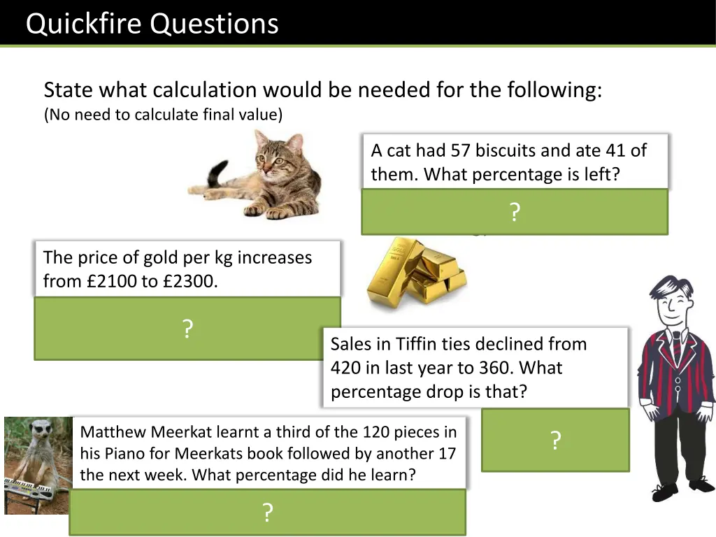 quickfire questions