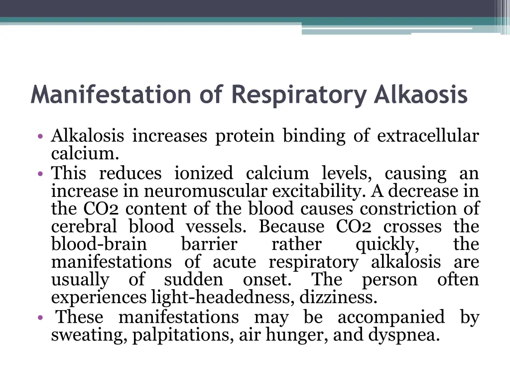 manifestation of respiratory alkaosis 1