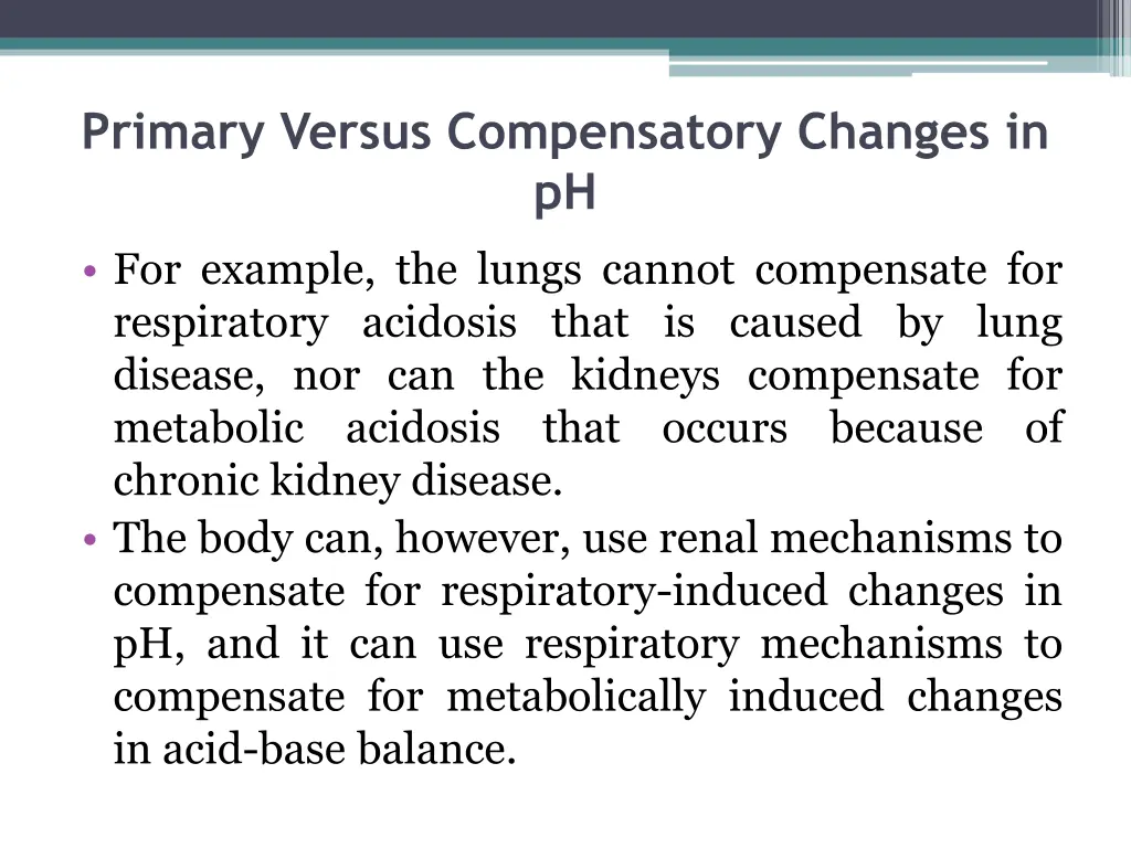 primary versus compensatory changes in ph 1