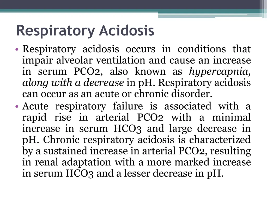 respiratory acidosis respiratory acidosis occurs