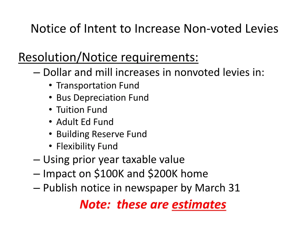 notice of intent to increase non voted levies