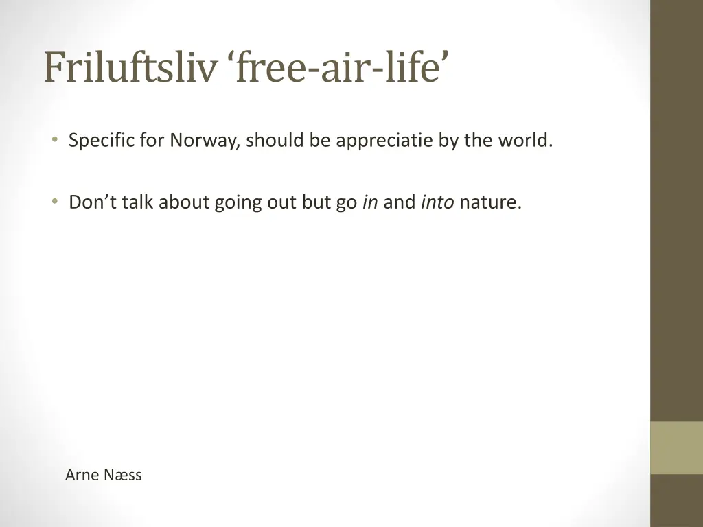 friluftsliv free air life