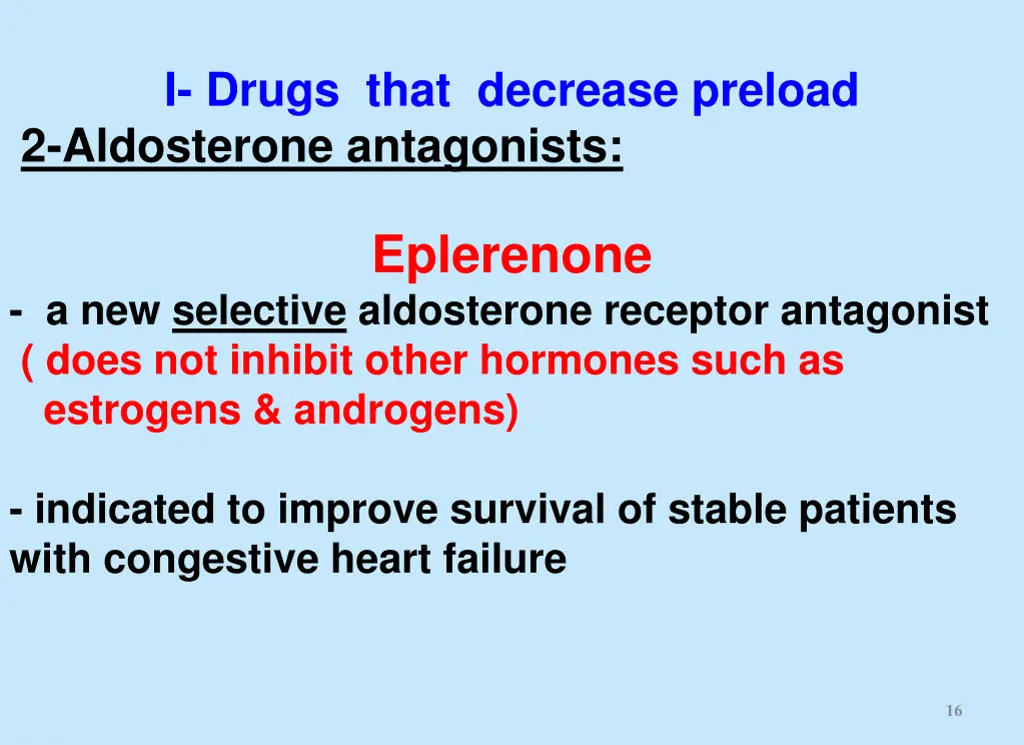 i drugs that decrease preload 2 aldosterone