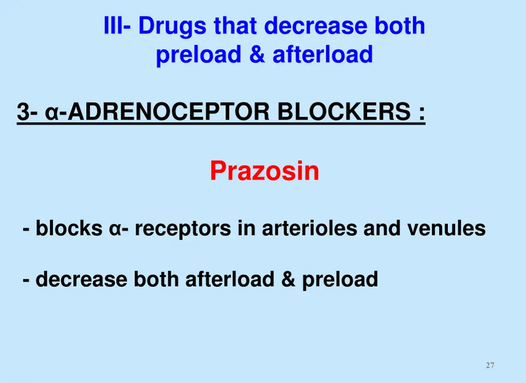 iii drugs that decrease both preload afterload 2