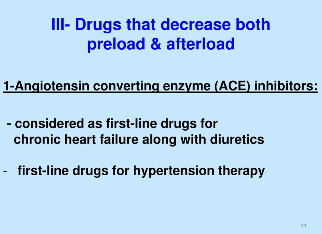 iii drugs that decrease both preload afterload