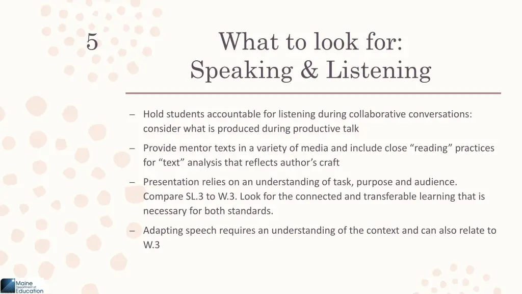 what to look for speaking listening