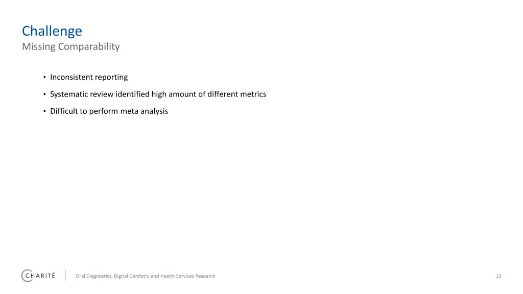 challenge missing comparability