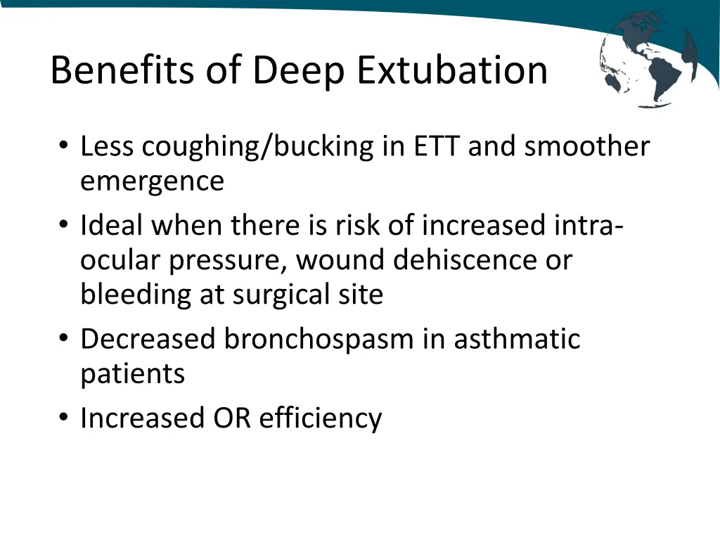 benefits of deep extubation