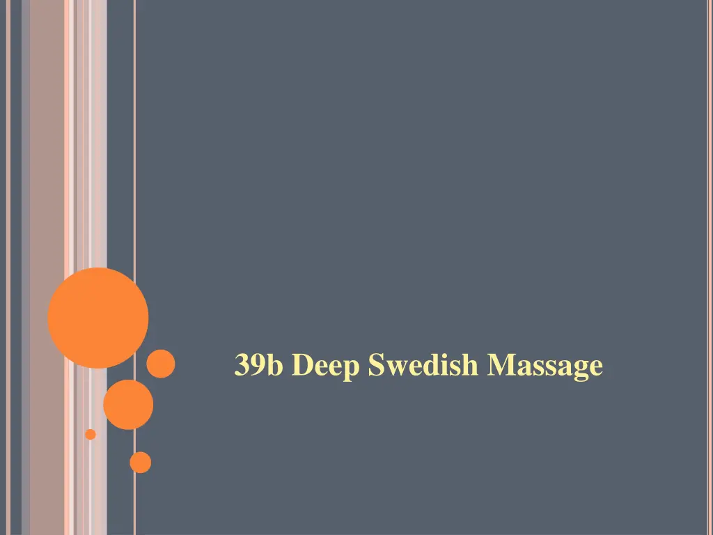 39b deep swedish massage