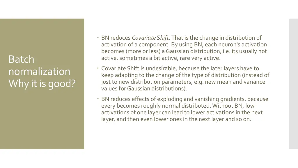 bn reduces covariate shift that is the change