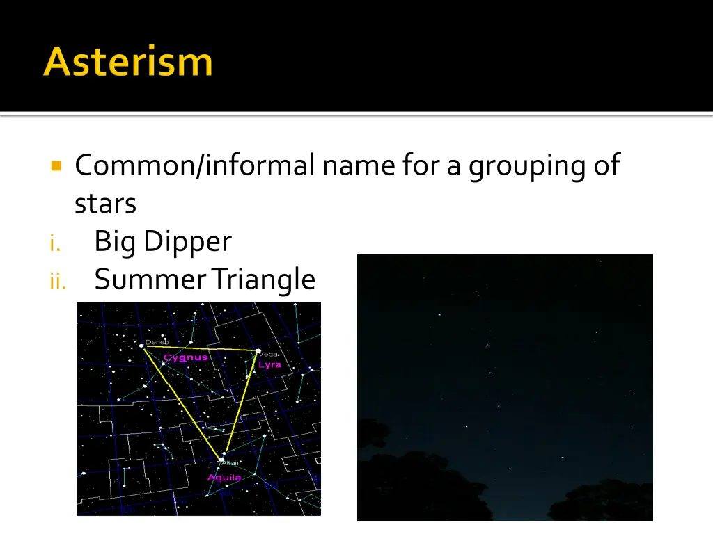 common informal name for a grouping of stars