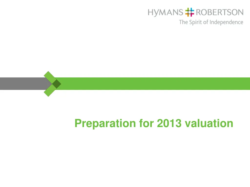 preparation for 2013 valuation