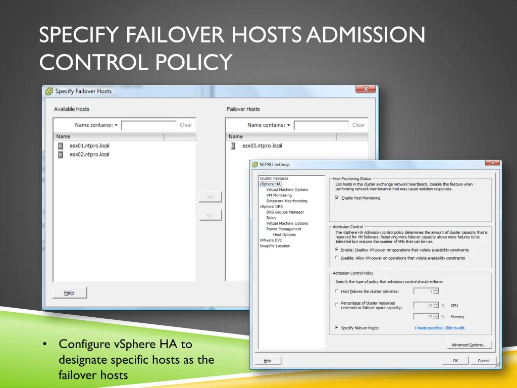 specify failover hosts admission control policy 1