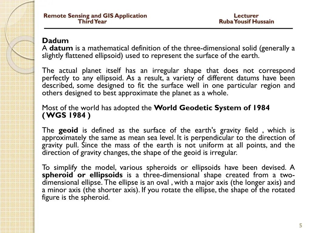 remote sensing and gis application lecturer third 3