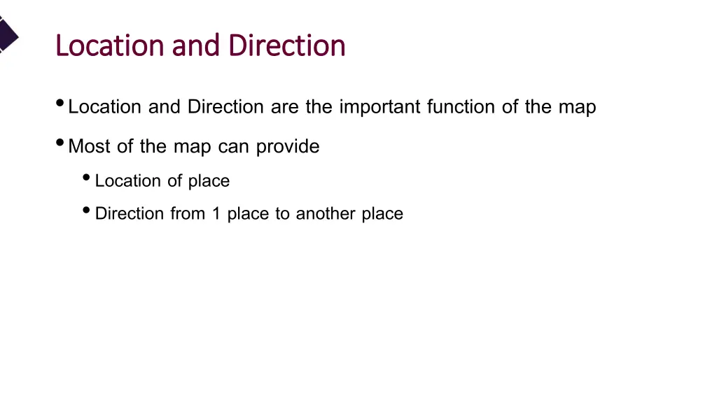 location and direction location and direction