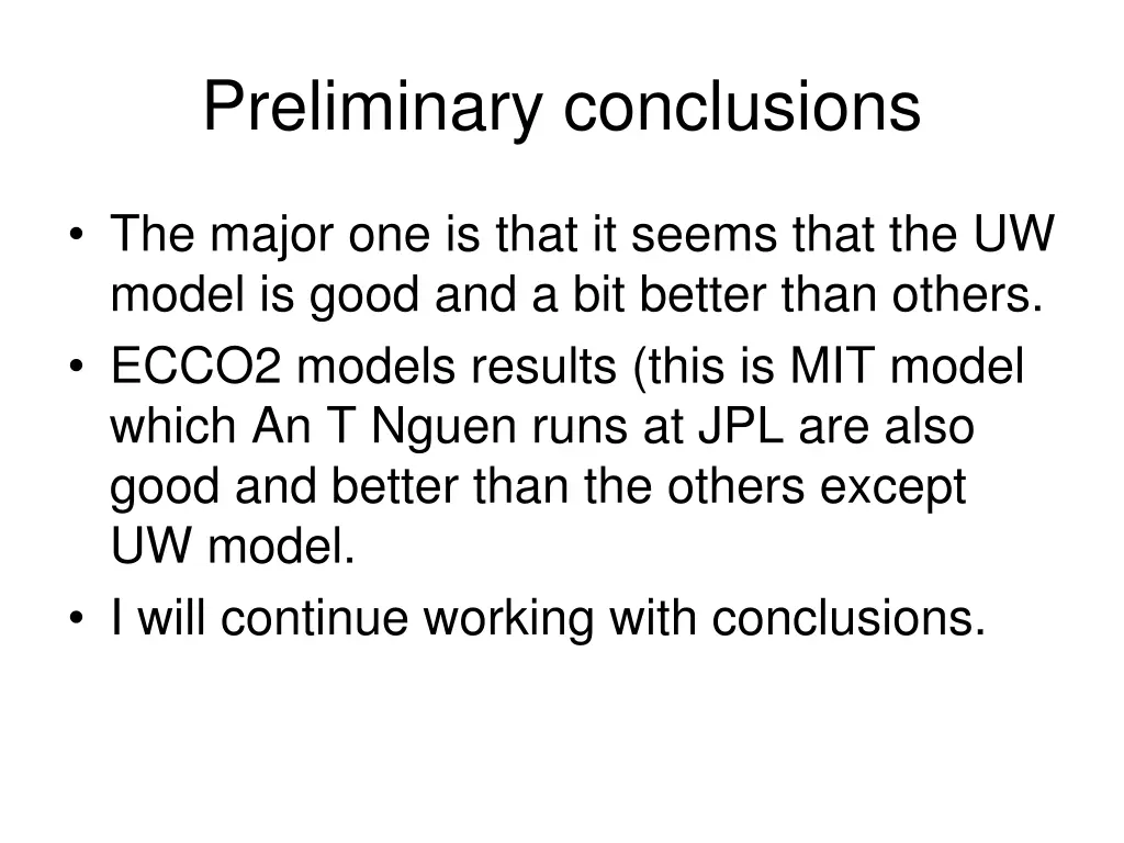 preliminary conclusions