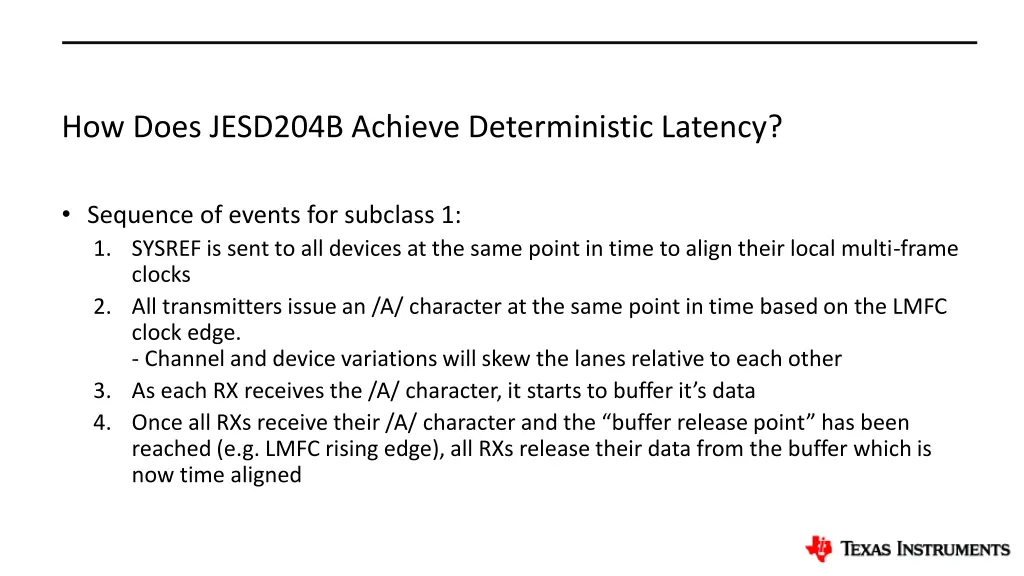 how does jesd204b achieve deterministic latency