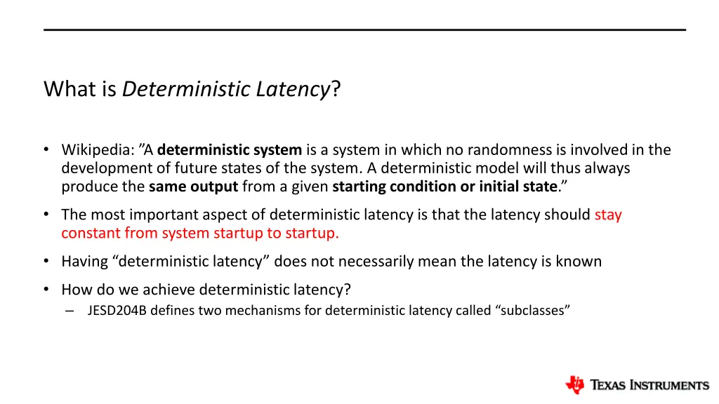 what is deterministic latency