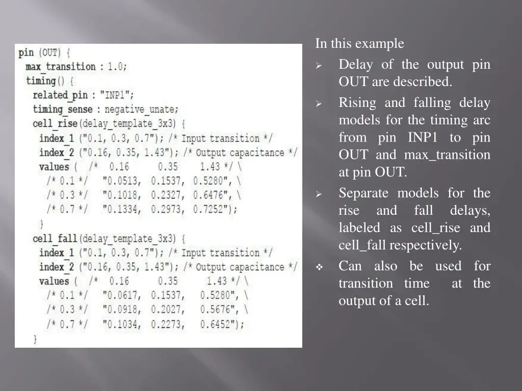 in this example delay of the output