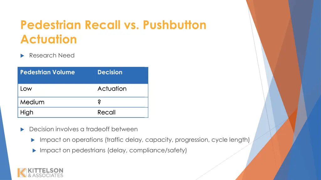 pedestrian recall vs pushbutton actuation