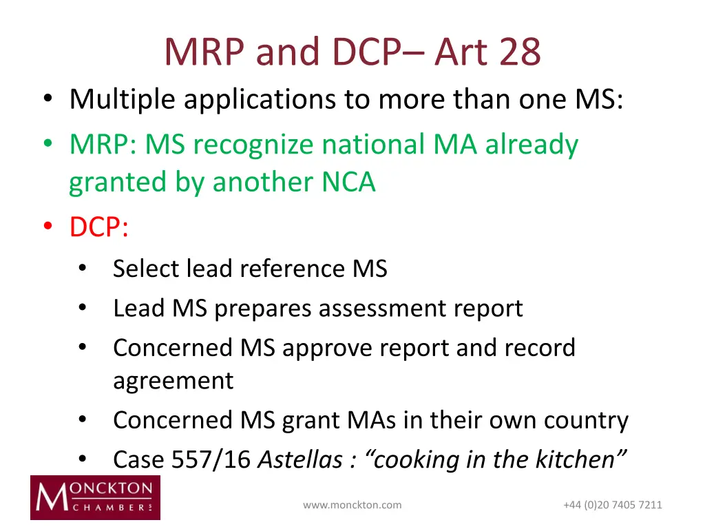 mrp and dcp art 28