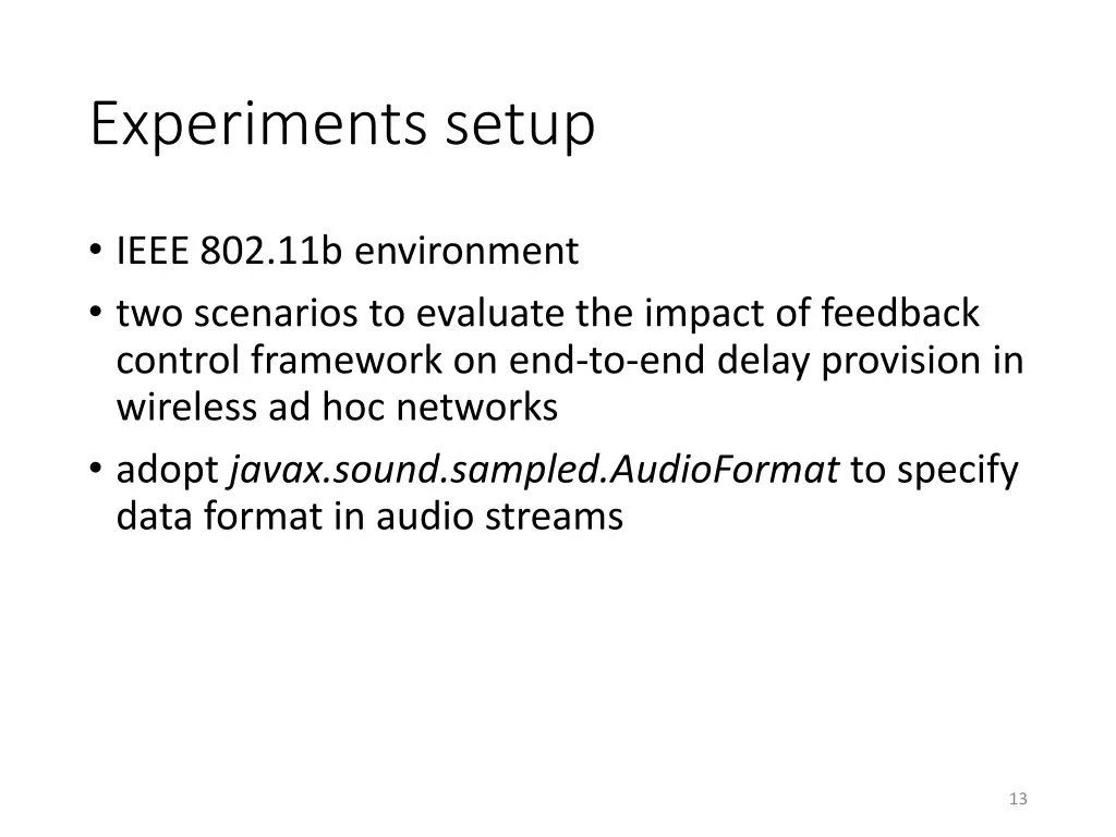 experiments setup