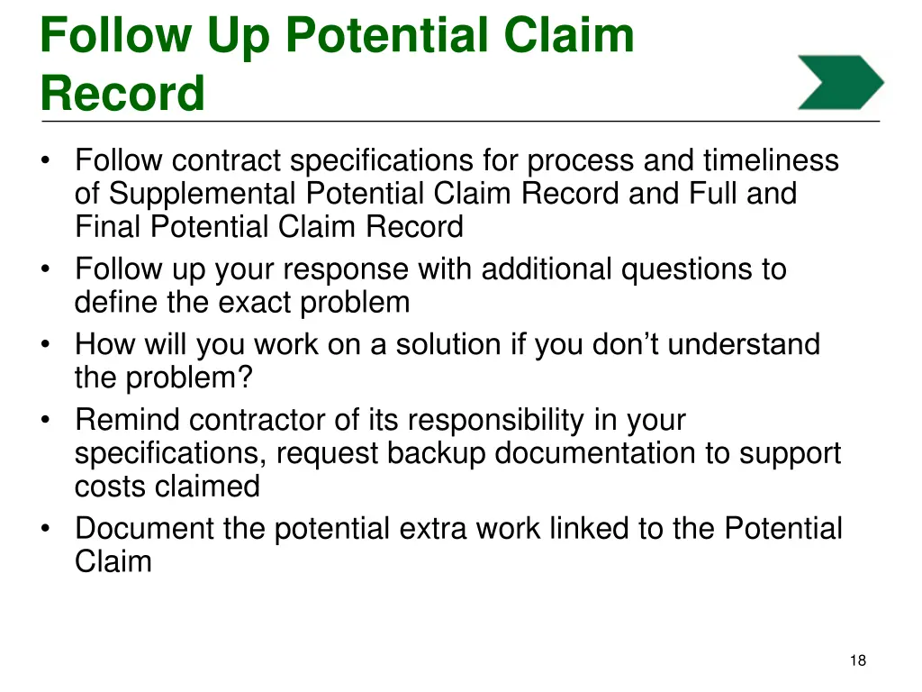 follow up potential claim record