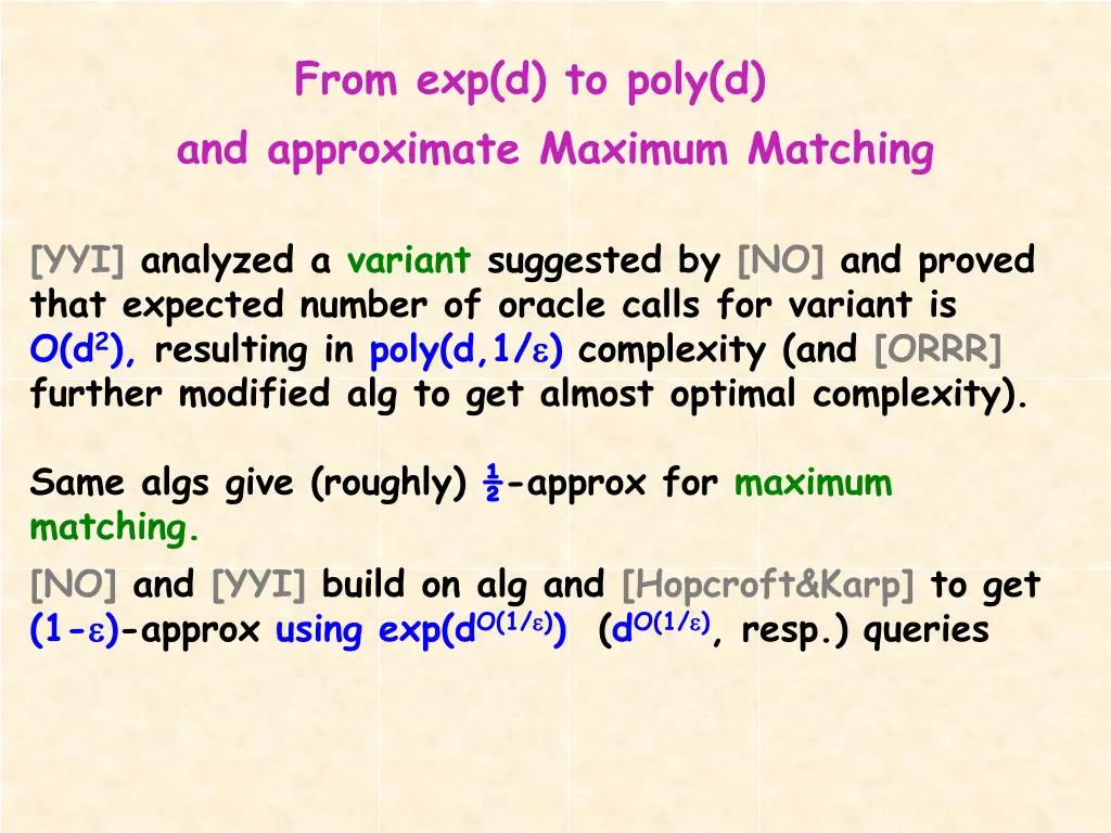 from exp d to poly d and approximate maximum