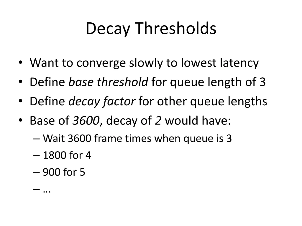 decay thresholds