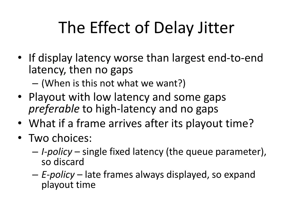 the effect of delay jitter