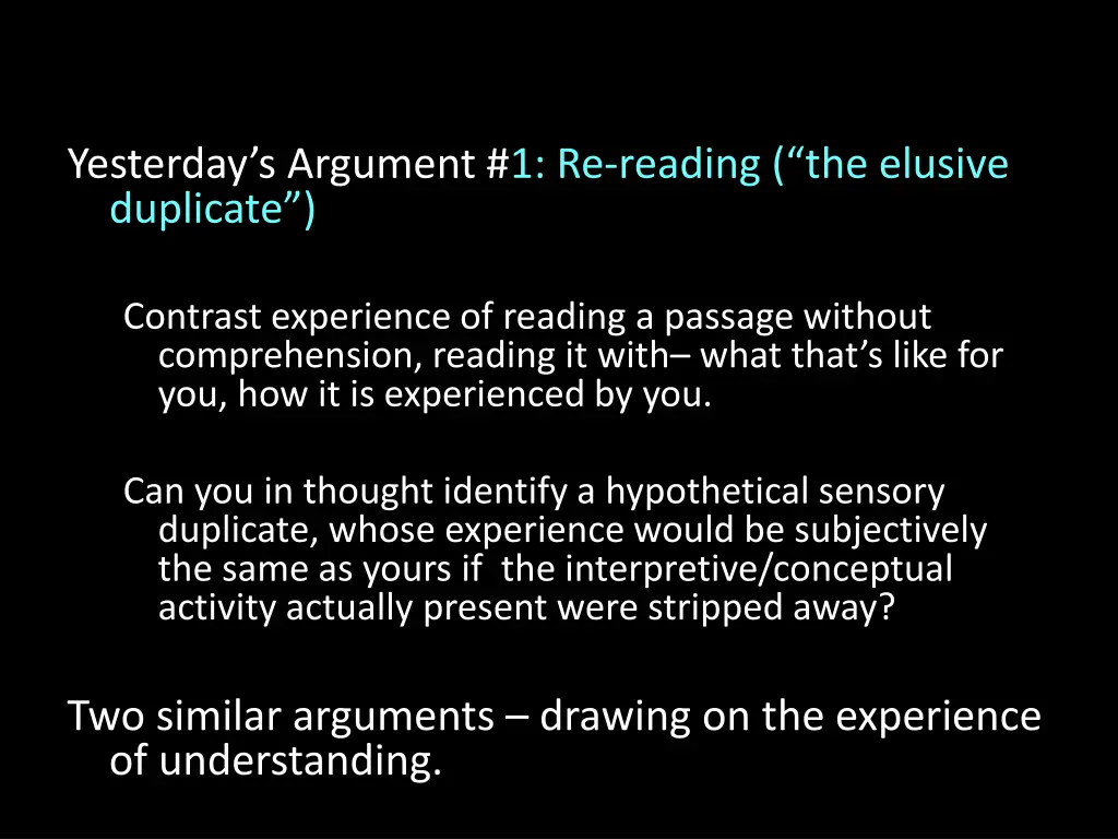 yesterday s argument 1 re reading the elusive