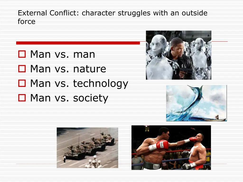 external conflict character struggles with