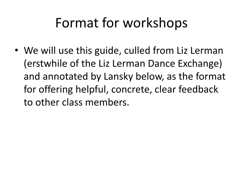 format for workshops