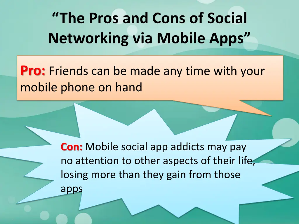 the pros and cons of social networking via mobile 2