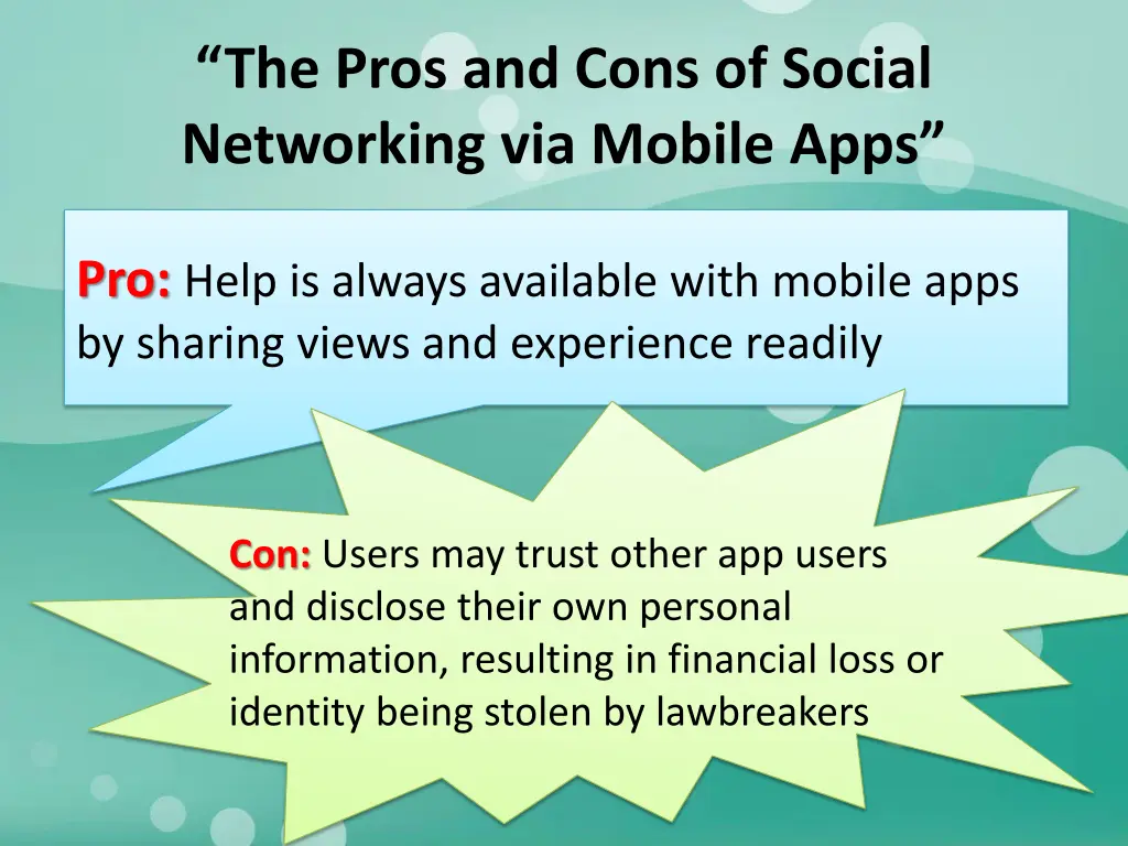 the pros and cons of social networking via mobile 3