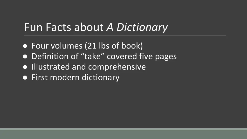 fun facts about a dictionary