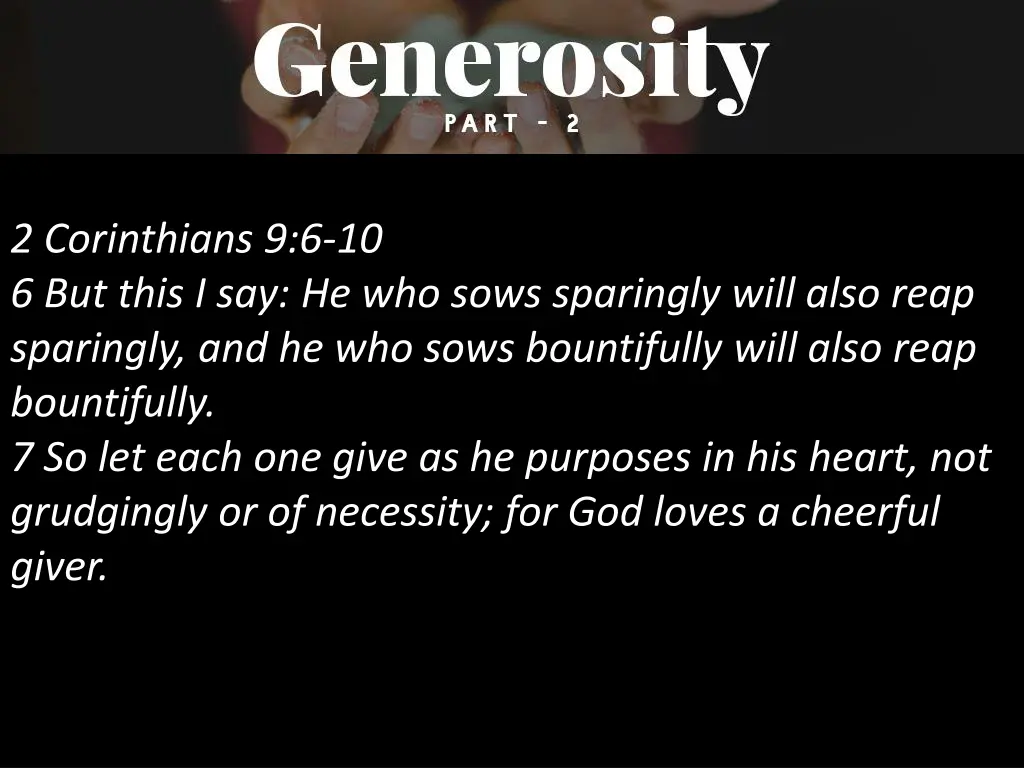 2 corinthians 9 6 10 6 but this i say he who sows