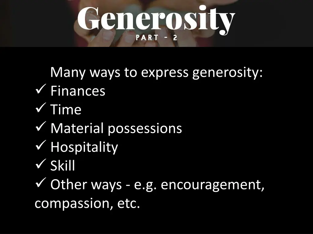 many ways to express generosity finances time