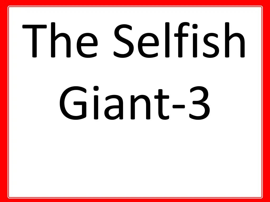 the selfish giant 3